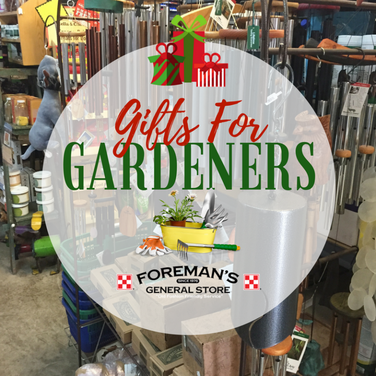 Gifts For Gardeners Available at Foreman's General Store